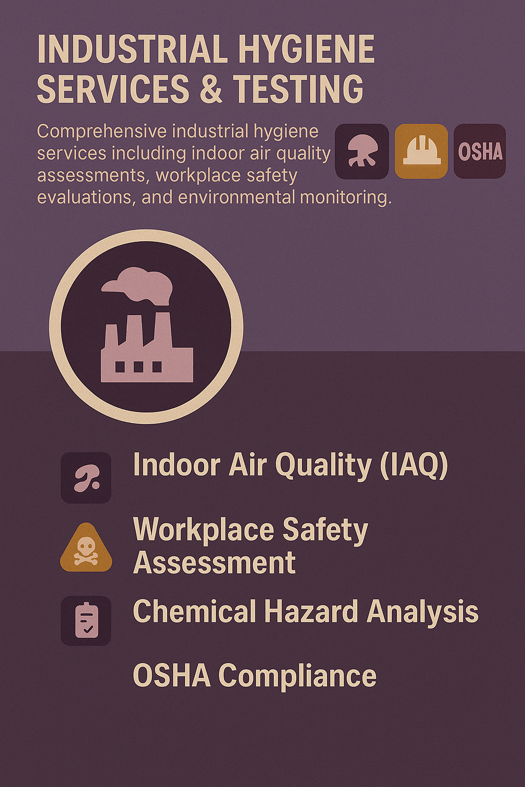Industrial Hygiene Services & Testing
